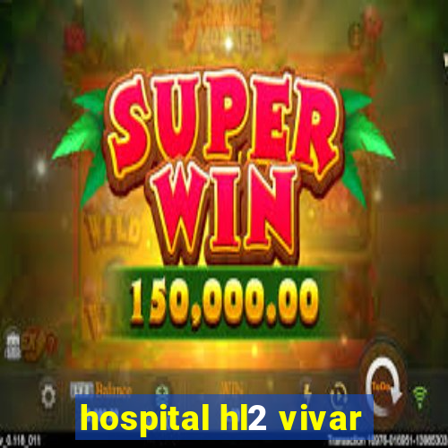 hospital hl2 vivar